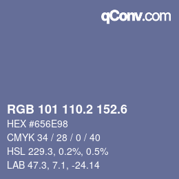 カラーコード: RGB 101 110.2 152.6 | qconv.com