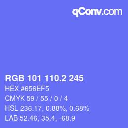 カラーコード: RGB 101 110.2 245 | qconv.com