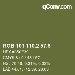 カラーコード: RGB 101 110.2 57.6 | qconv.com