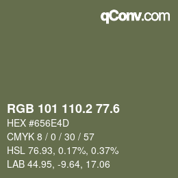カラーコード: RGB 101 110.2 77.6 | qconv.com