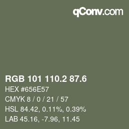 カラーコード: RGB 101 110.2 87.6 | qconv.com
