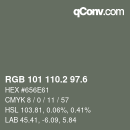 カラーコード: RGB 101 110.2 97.6 | qconv.com