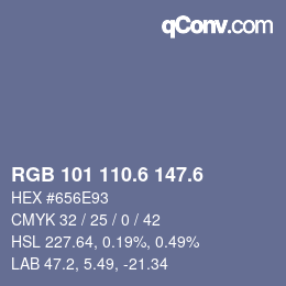 カラーコード: RGB 101 110.6 147.6 | qconv.com