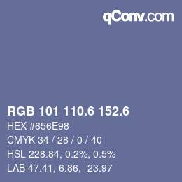 カラーコード: RGB 101 110.6 152.6 | qconv.com