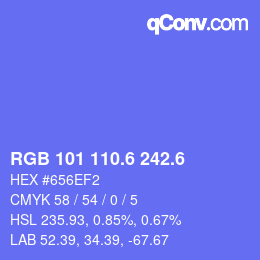 カラーコード: RGB 101 110.6 242.6 | qconv.com