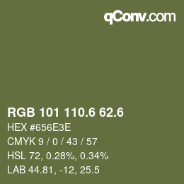 カラーコード: RGB 101 110.6 62.6 | qconv.com