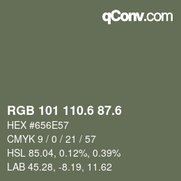 カラーコード: RGB 101 110.6 87.6 | qconv.com