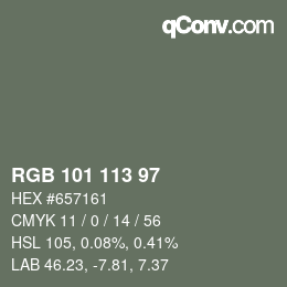 Color code: RGB 101 113 97 | qconv.com