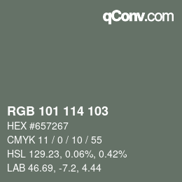 Color code: RGB 101 114 103 | qconv.com