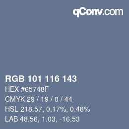 Color code: RGB 101 116 143 | qconv.com