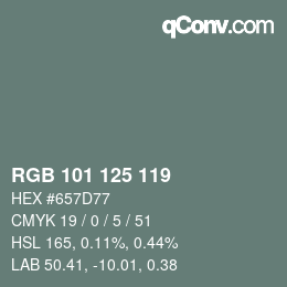 カラーコード: RGB 101 125 119 | qconv.com