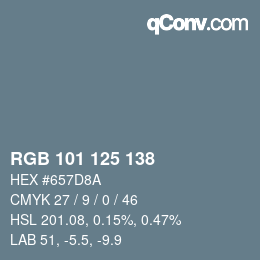 Color code: RGB 101 125 138 | qconv.com