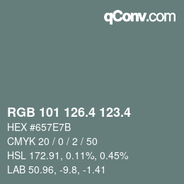 カラーコード: RGB 101 126.4 123.4 | qconv.com