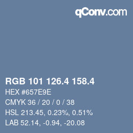 カラーコード: RGB 101 126.4 158.4 | qconv.com