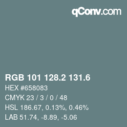 カラーコード: RGB 101 128.2 131.6 | qconv.com
