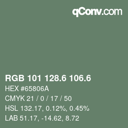 カラーコード: RGB 101 128.6 106.6 | qconv.com