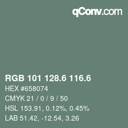 カラーコード: RGB 101 128.6 116.6 | qconv.com