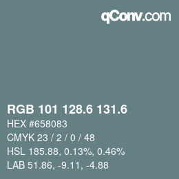 カラーコード: RGB 101 128.6 131.6 | qconv.com