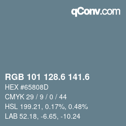 カラーコード: RGB 101 128.6 141.6 | qconv.com