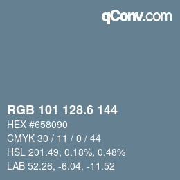 カラーコード: RGB 101 128.6 144 | qconv.com
