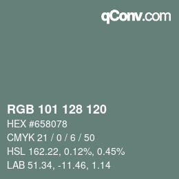 Color code: RGB 101 128 120 | qconv.com