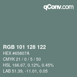 カラーコード: RGB 101 128 122 | qconv.com