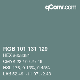 Color code: RGB 101 131 129 | qconv.com