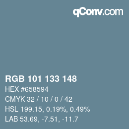 Color code: RGB 101 133 148 | qconv.com