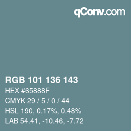 Color code: RGB 101 136 143 | qconv.com