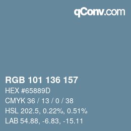 Color code: RGB 101 136 157 | qconv.com
