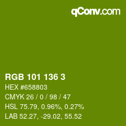 カラーコード: RGB 101 136 3 | qconv.com