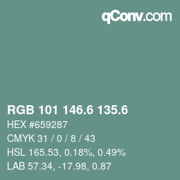 カラーコード: RGB 101 146.6 135.6 | qconv.com