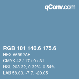 カラーコード: RGB 101 146.6 175.6 | qconv.com
