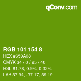 Color code: RGB 101 154 8 | qconv.com
