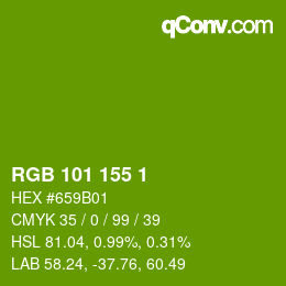 カラーコード: RGB 101 155 1 | qconv.com