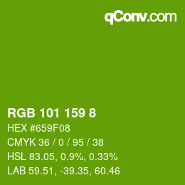 カラーコード: RGB 101 159 8 | qconv.com