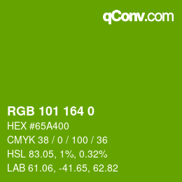 カラーコード: RGB 101 164 0 | qconv.com