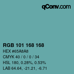 Color code: RGB 101 168 168 | qconv.com