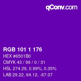 カラーコード: RGB 101 1 176 | qconv.com