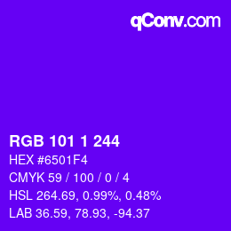 Color code: RGB 101 1 244 | qconv.com