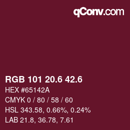 カラーコード: RGB 101 20.6 42.6 | qconv.com