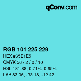 Color code: RGB 101 225 229 | qconv.com