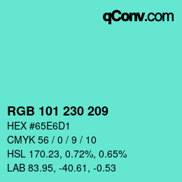 Color code: RGB 101 230 209 | qconv.com