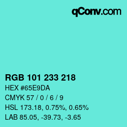Color code: RGB 101 233 218 | qconv.com