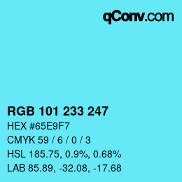 カラーコード: RGB 101 233 247 | qconv.com