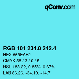 カラーコード: RGB 101 234.8 242.4 | qconv.com