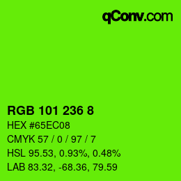 Color code: RGB 101 236 8 | qconv.com