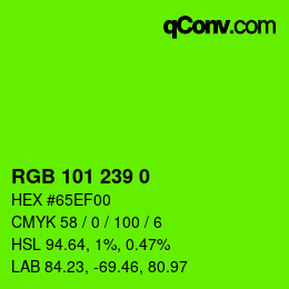 カラーコード: RGB 101 239 0 | qconv.com