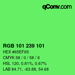 Color code: RGB 101 239 101 | qconv.com