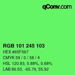 Color code: RGB 101 245 103 | qconv.com